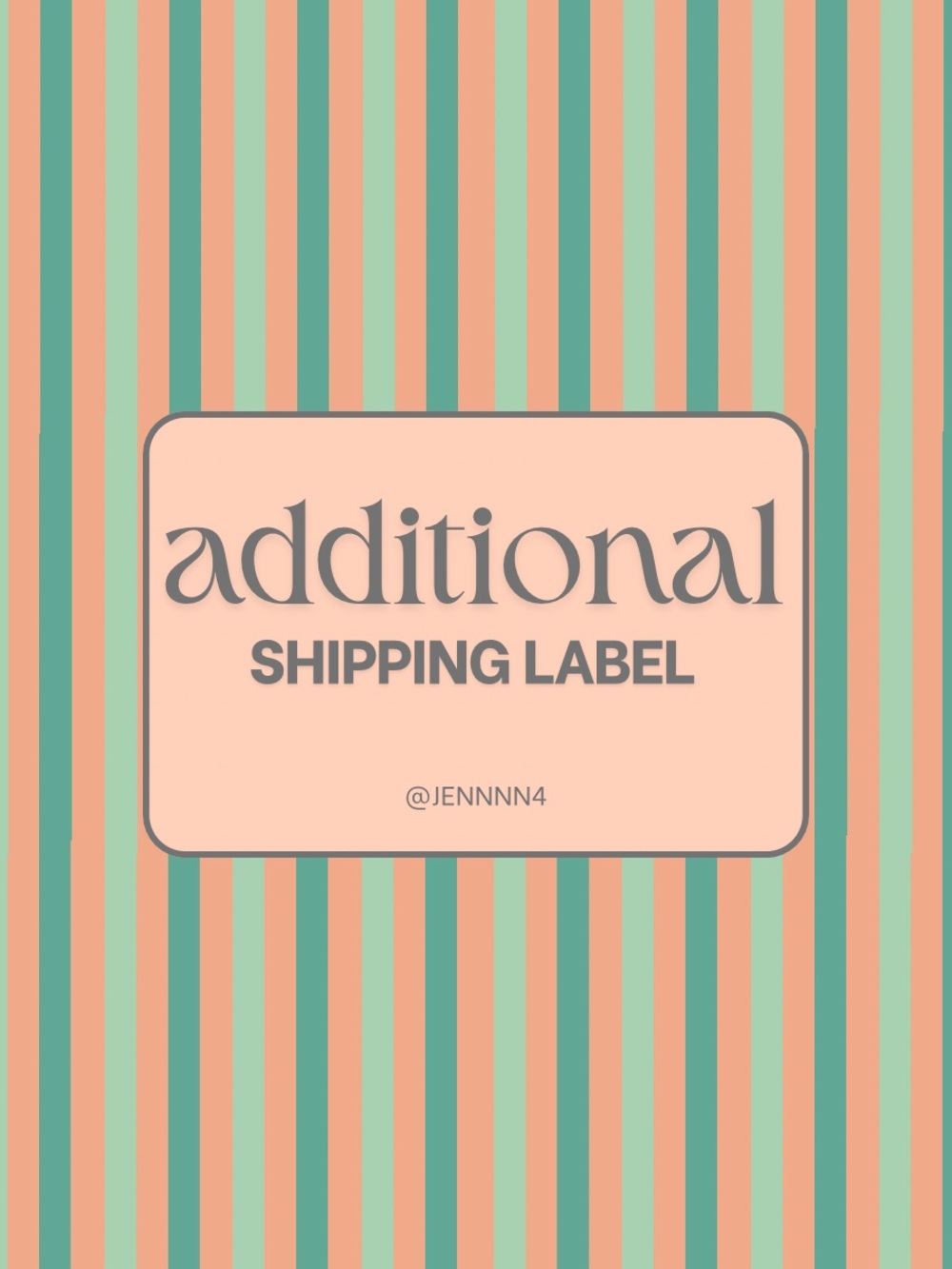 📦 Additional Shipping Label